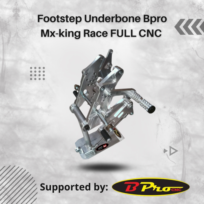Footstep Underbone Bpro Mx King Race