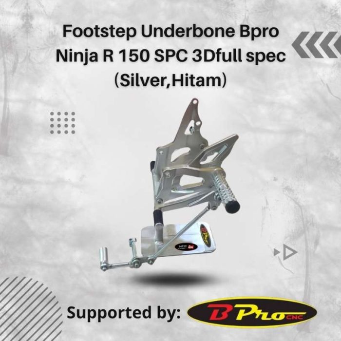 Footstep Underbone ninja R 150 SPC full spec